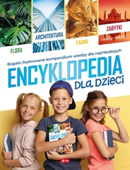 Encyklopedia dla dzieci - edycja 2021