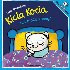 -Kicia Kocia nie może zasnąć