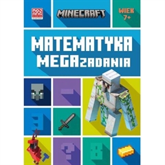 S.CENA Minecraft. Matematyka. Megazadania.7+