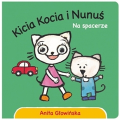 -Kicia Kocia i Nunuś. Na spacerze