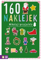 160 naklejek. Mikołaj i przyjaciele 9788382993776