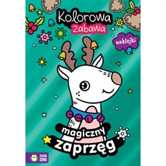 Kolorowa zabawa. Magiczny zaprzęg 9788382993653