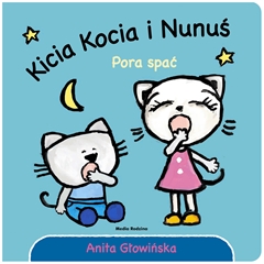 -Kicia Kocia i Nunuś. Pora spać
