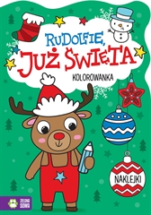 Już święta Rudolfie, już święta 9788382997699