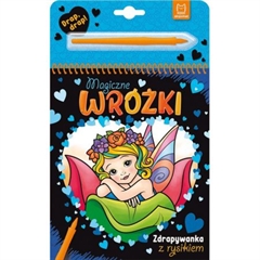 -Magiczne wróżki. Zdrapywanka z rysikiem