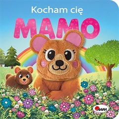 -Kocham cię mamo