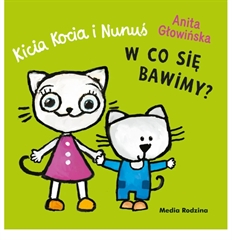 -Kicia Kocia i Nunuś. W co się bawimy (harmonijka)