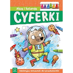 -Piszę i koloruję. Cyferki. Edukacyjne malowanki dla przedszkolaka