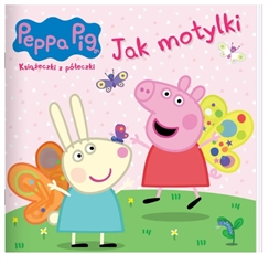 -Świnka Peppa- mała- Jak motylki