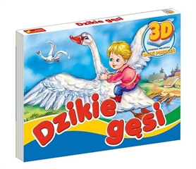 BAJKI POKOLEŃ, książeczki 3D. DZIKIE GĘSI